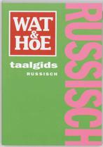 Wat & Hoe taalgids Russisch / Wat & Hoe taalgids, Verzenden, Gelezen