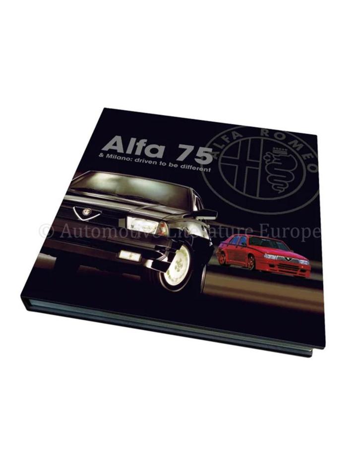 ALFA ROMEO 75 & MILANO: DRIVEN TO BE DIFFERENT, Boeken, Auto's | Boeken