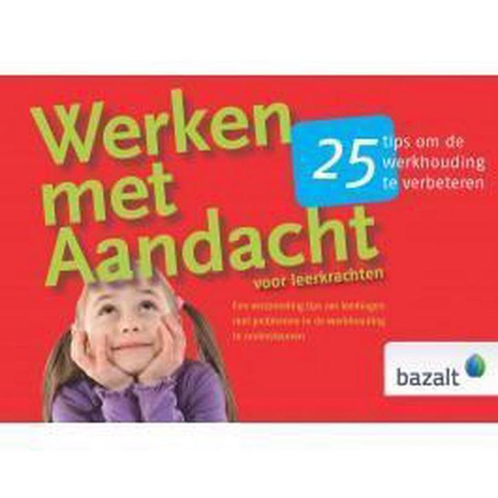 Werken met aandacht / 25-tips-boekjes 9789461181794, Boeken, Schoolboeken, Zo goed als nieuw, Verzenden
