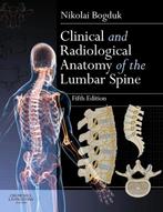 Clinical and Radiological Anatomy of the Lumbar Spine, Verzenden, Gelezen, Nikolai Bogduk