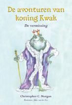 De avonturen van koning kwak 9789089544773, Boeken, Verzenden, Gelezen, Christopher C. Morgan