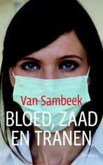 Bloed, zaad en tranen 9789044615814 Van Sambeek, Verzenden, Gelezen, Van Sambeek