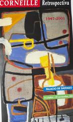 Guillaume Corneille (1922-2010) - Retrospectiva - Saragosse