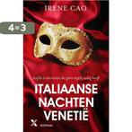 Venetië / Italiaanse nachten / 1 9789401604451 Irene Cao, Boeken, Verzenden, Gelezen, Irene Cao
