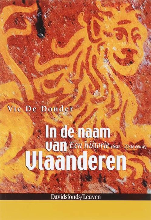 In de naam van Vlaanderen. Een historie (8ste - 21ste eeuw), Boeken, Politiek en Maatschappij, Gelezen, Verzenden