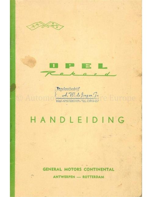 1963 OPEL REKORD INSTRUCTIEBOEKJE NEDERLANDS, Auto diversen, Handleidingen en Instructieboekjes