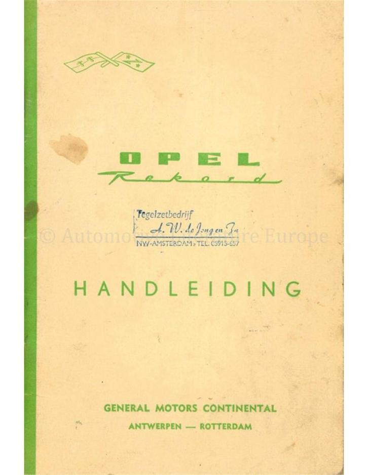 1963 OPEL REKORD INSTRUCTIEBOEKJE NEDERLANDS, Auto diversen, Handleidingen en Instructieboekjes