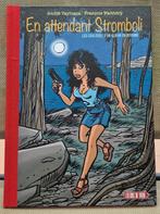 Walthéry - En attendant Stromboli + ex-libris + dédicace - C, Boeken, Nieuw