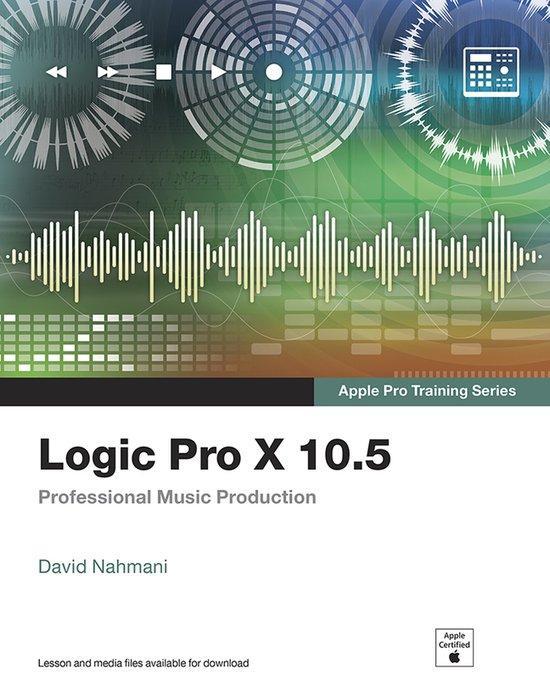 Apple Pro Training- Logic Pro X 10.5 - Apple Pro Training, Boeken, Taal | Engels, Zo goed als nieuw, Verzenden