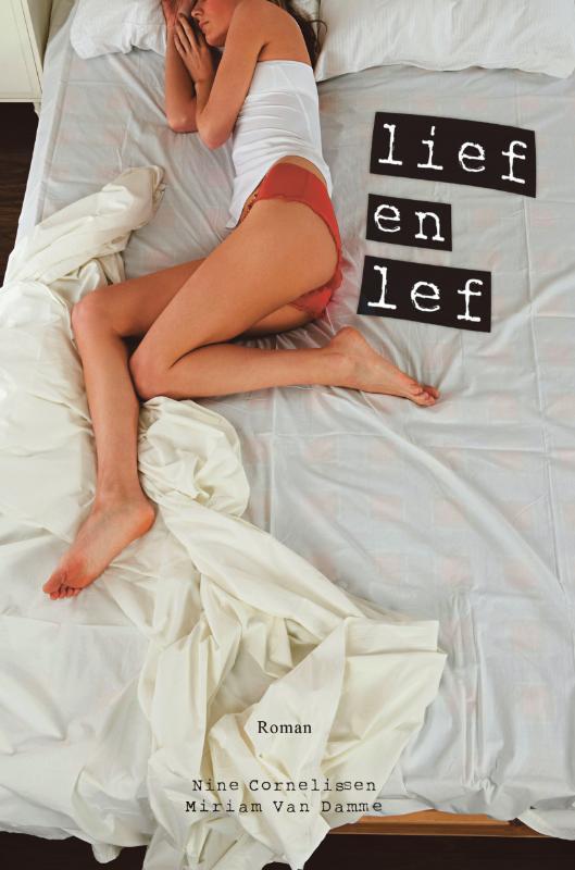Lief & lef 9789057203428 Miriam Van Damme, Boeken, Romans, Gelezen, Verzenden