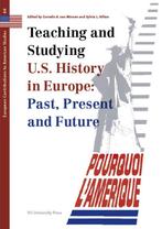 Teaching And Studying U.S. History In Europe: Past, Present, Boeken, C.A. van Minnen, S.L. Hilton, Zo goed als nieuw, Verzenden