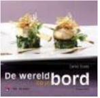 De wereld op je bord 9789086792108 DANIEL SOETE, Verzenden, Gelezen, DANIEL SOETE