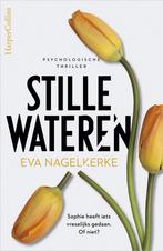 Stille wateren (9789402704631, Eva Nagelkerke), Boeken, Verzenden, Nieuw
