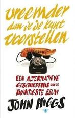 Vreemder dan je je kunt voorstellen (9789023493457), Verzenden