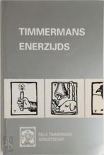 Timmermans enerzijds, Boeken, Verzenden, Nieuw, Nederlands