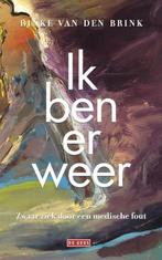 Ik ben er weer - Rinke van den Brink - 9789044543087 - Paper, Boeken, Studieboeken en Cursussen, Verzenden, Nieuw