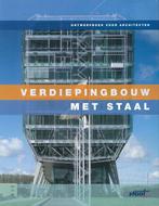 Verdiepingbouw met staal 9789072830005, Boeken, Verzenden, Gelezen