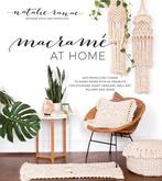 Macrame at Home 9781624145285 Natalie Ranae, Verzenden, Natalie Ranae