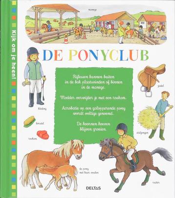 De ponyclub / Kijk om je heen! 9789044719116 Florence Toubon, Verzenden, Florence Toubon