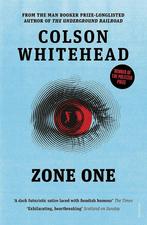 Zone One 9780099570141 Colson Whitehead, Boeken, Verzenden, Gelezen, Colson Whitehead
