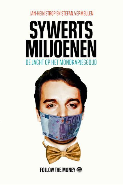 Sywerts miljoenen 9789083196008 Stefan Vermeulen, Boeken, Politiek en Maatschappij, Zo goed als nieuw, Verzenden