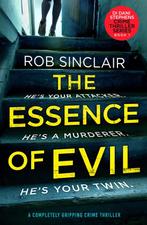 The Essence of Evil 9781788635028 Rob Sinclair, Verzenden, Rob Sinclair