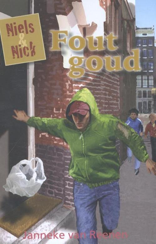 Niels en Nick - Fout goud Deel 3 Niels en Nick 9789462783287, Livres, Livres pour enfants | Jeunesse | 10 à 12 ans, Envoi