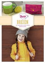 Breien / Becca 9789401421430 Rebecca Dekeyser, Verzenden, Zo goed als nieuw, Rebecca Dekeyser