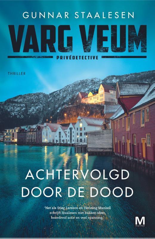 Achtervolgd door de dood / Varg Veum / 22 9789460686511, Boeken, Thrillers, Gelezen, Verzenden