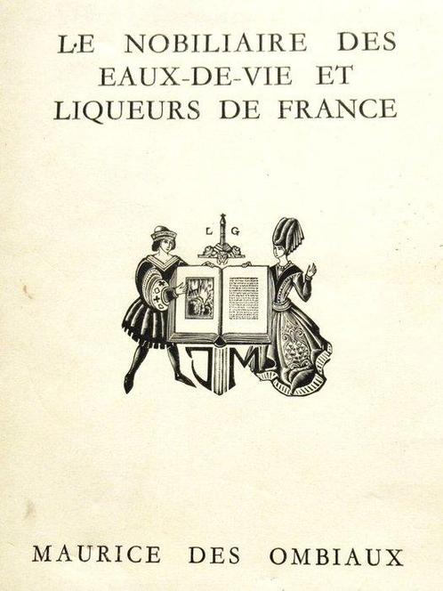 Maurice des Ombiaux - Le Nobiliaire des Eaux-de-vie et, Antiek en Kunst, Antiek | Boeken en Manuscripten