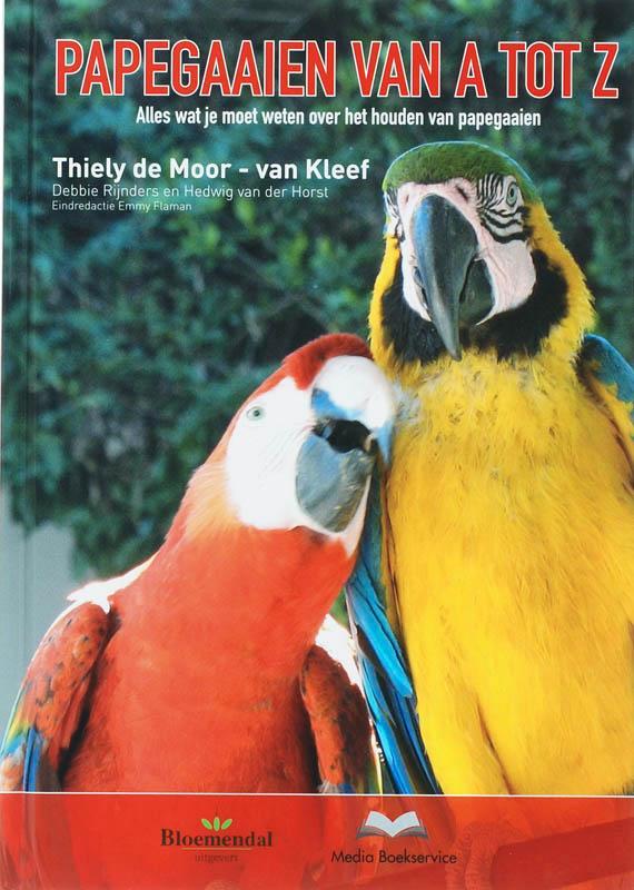Handboek papegaaien van A tot Z 9789077462362, Boeken, Hobby en Vrije tijd, Gelezen, Verzenden