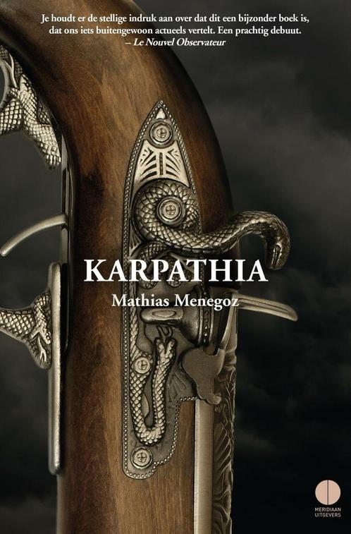 Karpathia (9789025448202, Mathias Menegoz) (Mathias Menegoz), Boeken, Romans, Nieuw, Verzenden