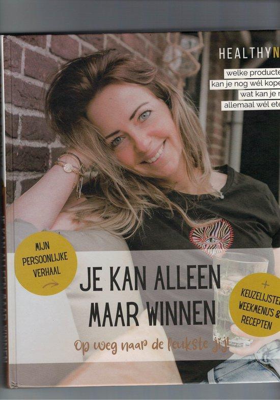Je kan alleen maar winnen 9789083155401 Jolanda Bouw, Livres, Science, Envoi