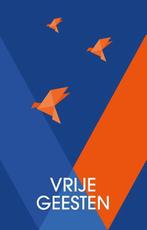 Vrije geesten 9789493387751 Ann van Driessche, Verzenden, Zo goed als nieuw, Ann van Driessche