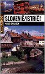 Slovenie . Istrie 9789025730925, Gelezen, Verzenden, G. Derksen