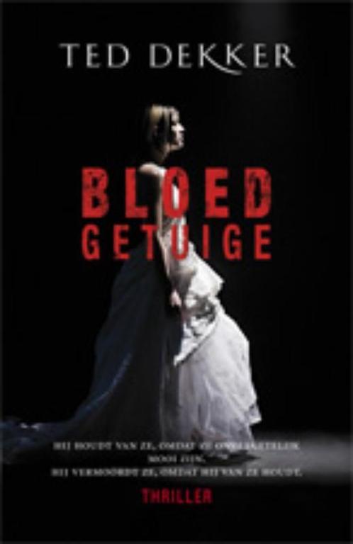 Bloedgetuige 9789024536351 Ted Dekker, Boeken, Thrillers, Gelezen, Verzenden