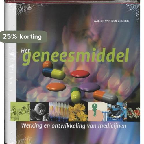 Het geneesmiddel 9789076988559 W. van den Broeck, Livres, Santé, Diététique & Alimentation, Envoi