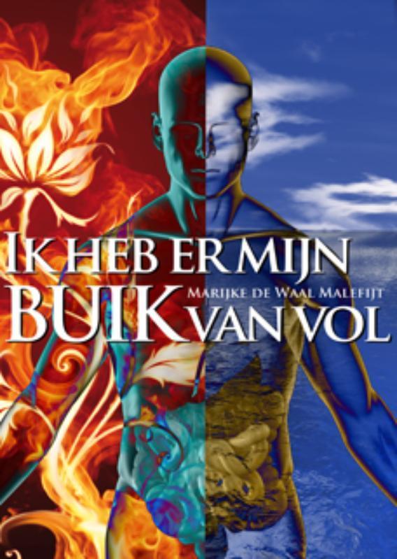 Ik heb er mijn buik van vol! 9789063789480, Boeken, Esoterie en Spiritualiteit, Gelezen, Verzenden