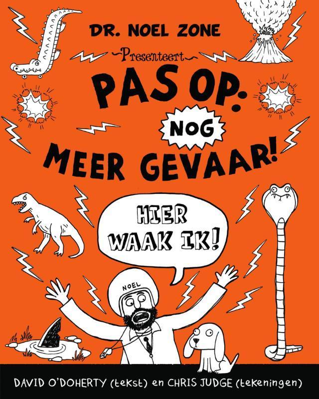 Pas op: nog meer gevaar! / Pas op: gevaar! / 2 9789000345700, Boeken, Kinderboeken | Jeugd | 10 tot 12 jaar, Gelezen, Verzenden