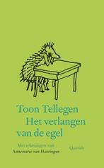 Het verlangen van de egel 9789021470825 Toon Tellegen, Verzenden, Toon Tellegen