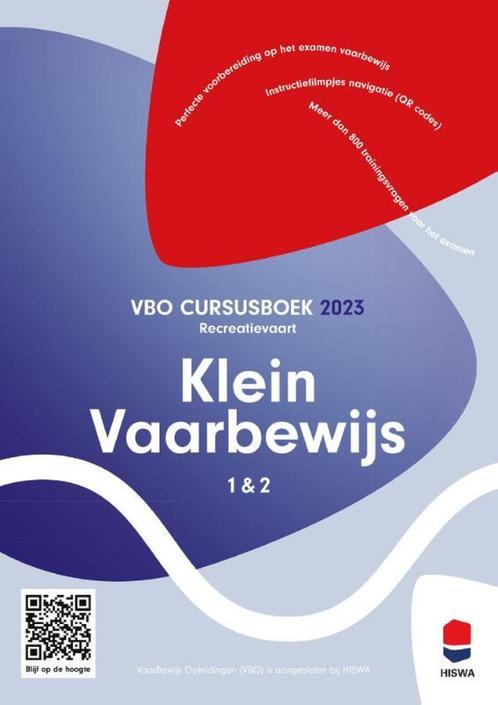 Studiewijzer Klein Vaarbewijs 1 & 2 9789491173172, Livres, Livres de sport, Envoi