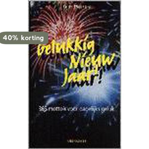 GELUKKIG NIEUW JAAR 9789060109076 W. Meiners, Boeken, Filosofie, Gelezen, Verzenden