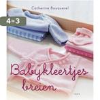 Babykleertjes breien 9789058779557 Catherine Bouquerel, Verzenden, Gelezen, Catherine Bouquerel