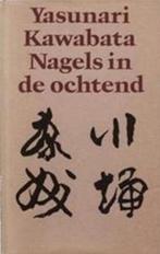 Nagels in de ochtend en andere verhalen 9789029006194, Verzenden, Kawabata