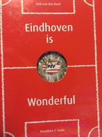 Eindhoven is Wonderful! 9789076501079, Dorothée Foole, B. van den Oord, Verzenden
