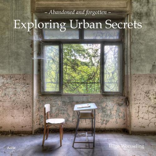 Exploring urban secrets 9789402600766 Wigo Worsseling, Boeken, Kunst en Cultuur | Fotografie en Design, Zo goed als nieuw, Verzenden