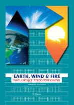 Earth, wind and fire 9789059727625 Benjamin Bronsema, Boeken, Verzenden, Gelezen, Benjamin Bronsema