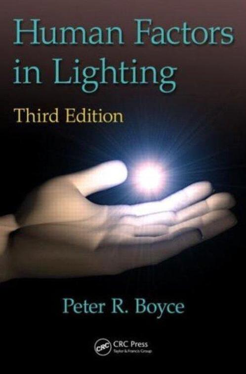 Human Factors in Lighting 9781439874882 Peter Robert Boyce, Boeken, Overige Boeken, Gelezen, Verzenden