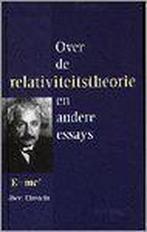 Over de relativiteitstheorie en andere essays 9789038905785, Boeken, Studieboeken en Cursussen, Zo goed als nieuw, Albert Einstein