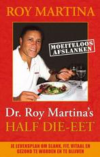 DR ROY MARTINA S DIE EET 9789055991907 R. Martina, Boeken, Verzenden, Gelezen, R. Martina